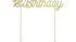 Топер За Торта в Златен Цвят - 1st Birthday - Party Design